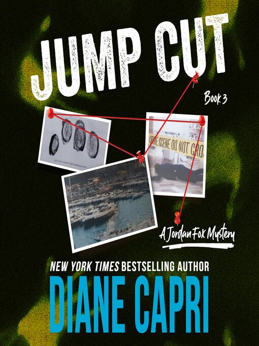 Title details for Jump Cut by Diane Capri - Available